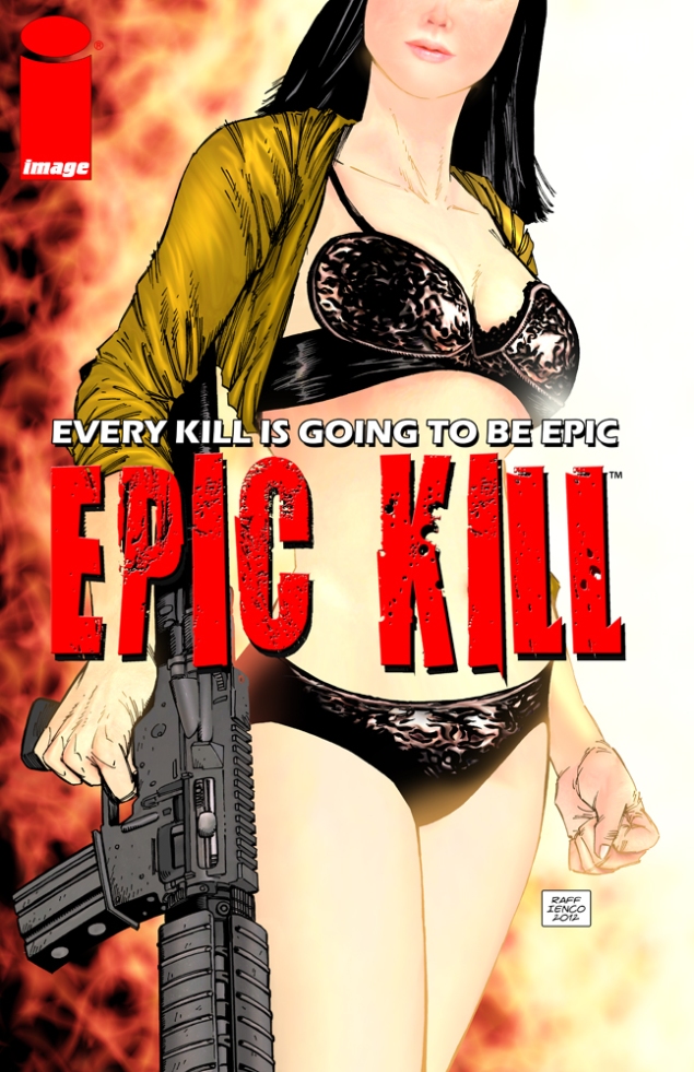 epic_kill__1_variant_cover_by_raffaele_ienco-d4uo72v